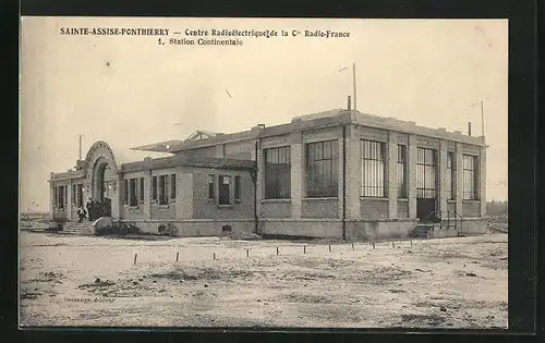 AK Sainte-Assise-Ponthierry, Centre Radioelectrique, Station Continentale