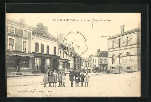 AK Le Merlerault, Place des Halles et Rue de Sees