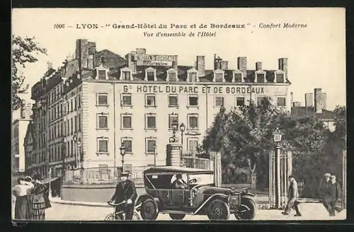 AK Lyon, Grand-Hôtel du Parc et de Bordeaux, Vue d`ensemble de l`Hôtel