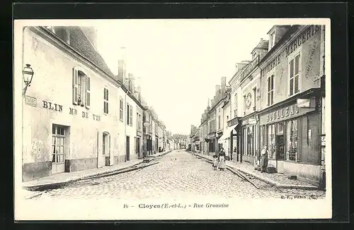 AK Cloyes, Rue Grouaise, Strassenpartie