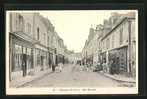 AK Cloyes, Rue Grande, Strassenpartie
