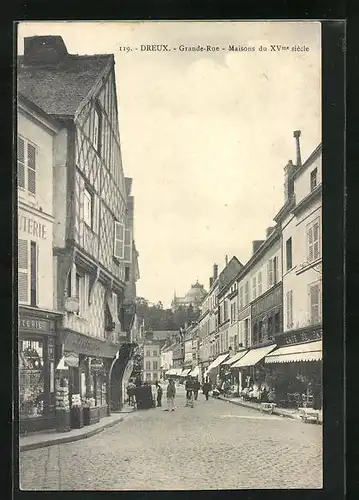 AK Dreux, Grande-Rue, Maison du XVme siècle