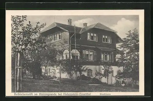 AK Hohenstein-Ernstthal, Bethlehemstift, Blockhaus