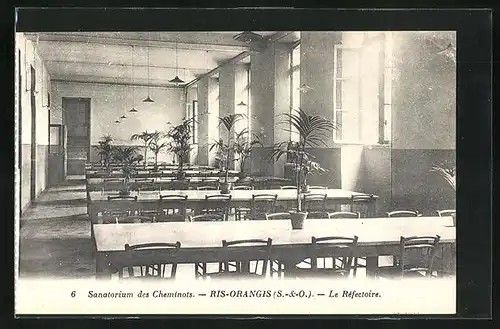 AK Ris-Orangis, Sanatorium des Cheminots, La Réfectoire