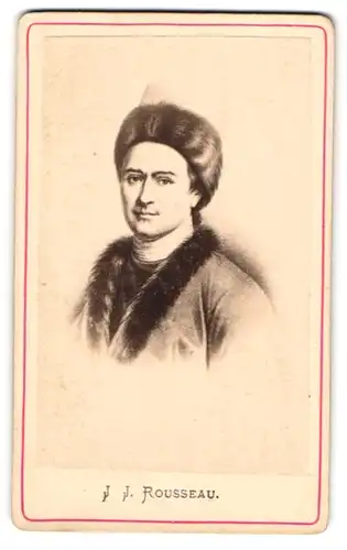 Fotografie Schriftsteller J. J. Rousseau im Portrait