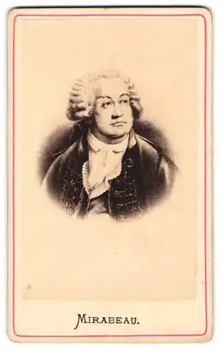 Fotografie Portrait Comte de Mirabeau, Politiker