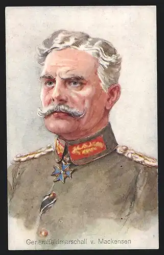 AK Generalfeldmarschall von Mackensen, Uniform-Portrait