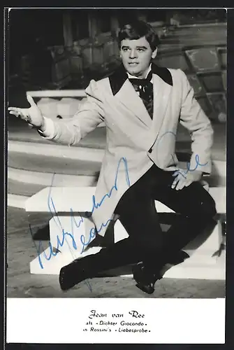 AK Opernsänger Jean van Ree als Dichter Giocondo in Liebesprobe, Autograph