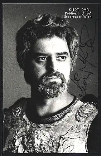 AK Opernsänger Kurt Rydl als Publius in Titus, Autograph