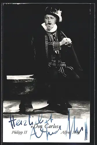 AK Opernsänger Alfred Muff als Philipp II in Don Carlos, Autograph