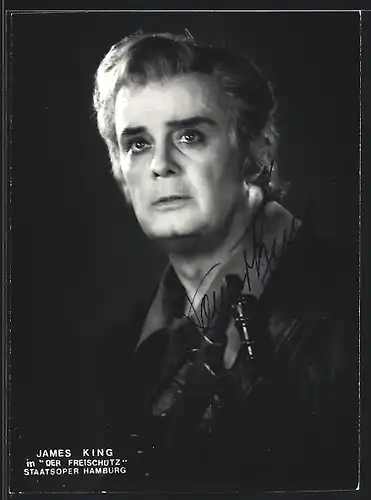 AK Opernsänger James King in Der Freischütz, Autograph