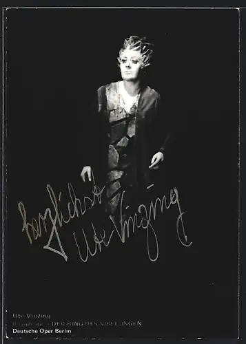 AK Opernsängerin Ute Vinzing als Brünnhilde in Der Ring des Nibelungen, Autograph