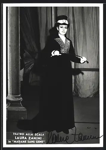 AK Opernsängerin Laura Zanini in Madame sans Gene, mit original Autograph