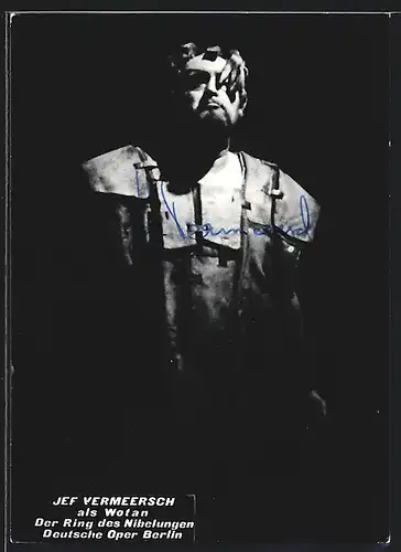 AK Opernsänger Jef Vermeersch als Wotan in Der Ring des Nibelungen, mit original Autograph