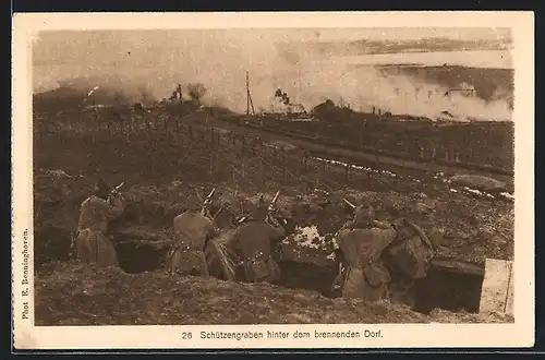 AK Schützengraben hinter dem brennenden Dorf