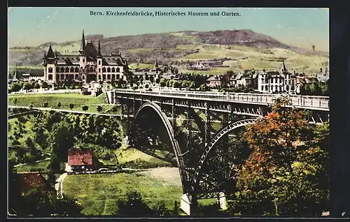 AK Bern, Kirchenfeldbrücke, Historisches Museum und Gurten
