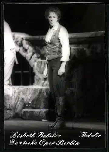 AK Opernsängerin Lisbeth Balslev in Fidelio, original Autograph