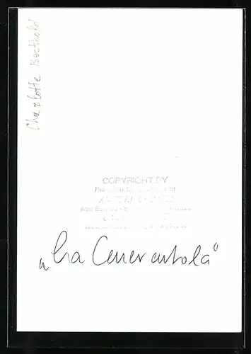 AK Opernsängerin Charlotte Berthold in La Cenerentola, original Autograph