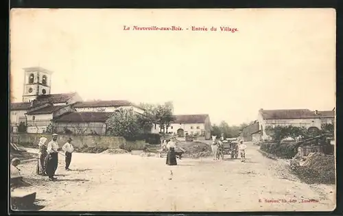 AK La Neuveville-aux-Bois, Entrée du Village
