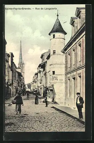 AK Sainte-Foy-la-Grande, Rue de Langalerie, Ortspartie