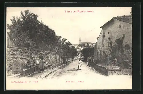 AK Bains-les-Bains, Rue de la Pavée