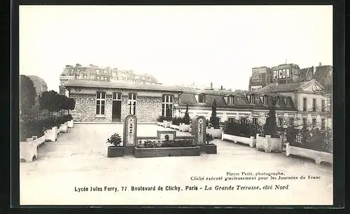 AK Paris, Lycée Jules Ferry, 77, Boulevard de Clichy, La Grande Terrasse, Côté Nord