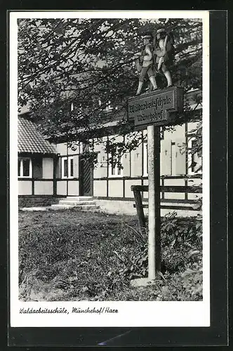 AK Münchehof / Harz, Ansicht der Waldarbeitsschule