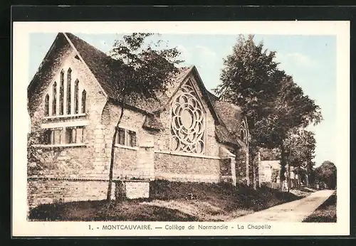 AK Montcauvaire, Collège de Normandie, La Chapelle