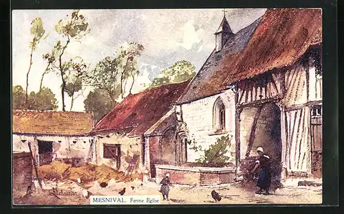 Künstler-AK Mesnival, Ferme Eglise