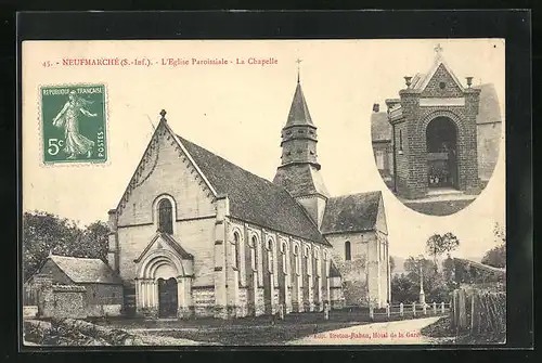 AK Neufmarché, L`Eglise Paroissiale, la Chapelle