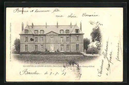 AK Le Neuville-Champ-d`Oisel, Le Chateau