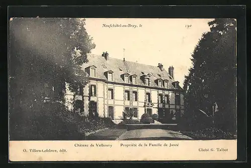 AK Neufchatel-en-Bray, Chateau de Valboury