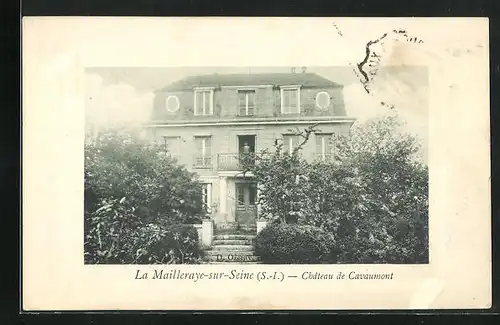 AK La Mailleraye-sur-Seine, Chateau de Cavaumont