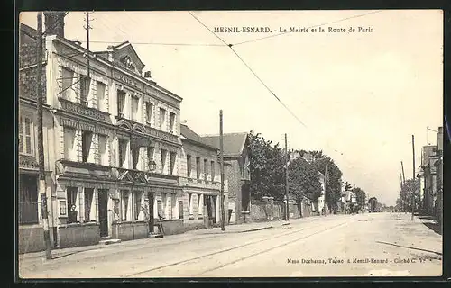 AK Mesnil-Esnard, la Mairie et la Route de Paris