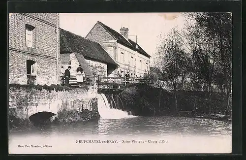 AK Neufchatel-en-Bray, Saint-Vincent, Chute d'Eau