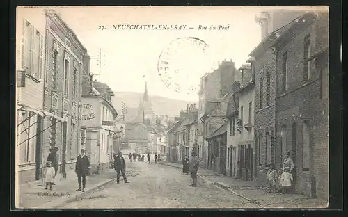 AK Neufchatel-en-Bray, Rue du Pont