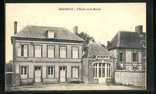 AK Ménerval, l'École et la Mairie