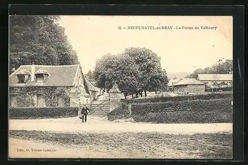 AK Neufchatel-en-Bray, La Ferme du Valboury