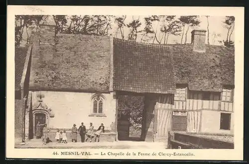 AK Mesnil-Val, La Chapelle de la Ferme de Clercy-Estancelin