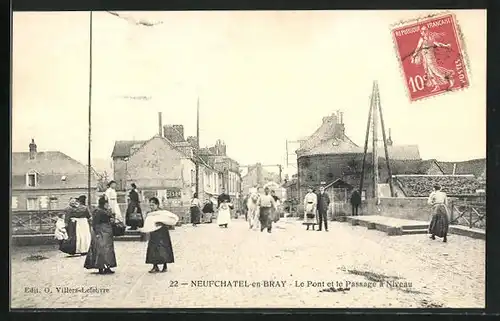 AK Neufchatel-en-Bray, Le Pont et le Passage à Niveau