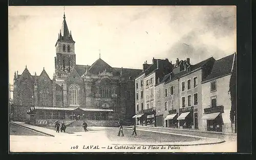 AK Laval, la Cathédrale et la Place du Palais