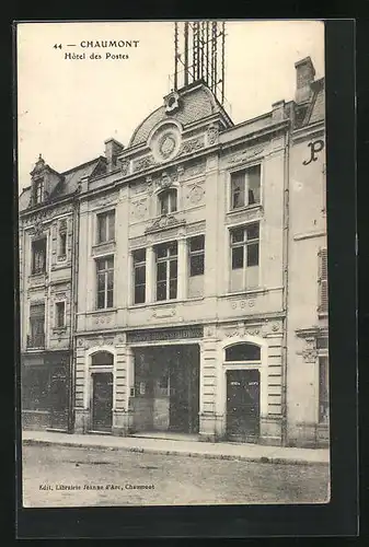 AK Chaumont, Hôtel des Postes