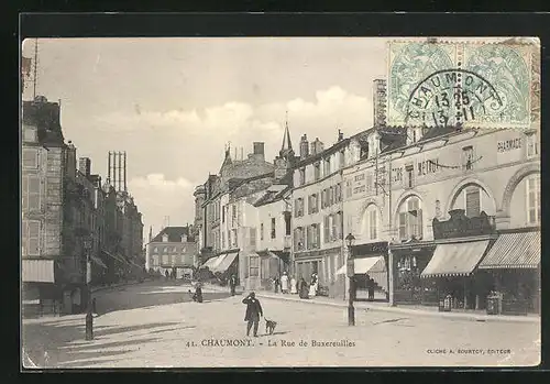 AK Chaumont, La Rue de Buxereuilles