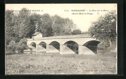 AK Hoericourt, Le Pont sur la Marne