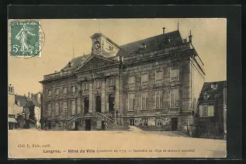AK Langres, Hôtel de Ville, Construit en 1774, Incendié en 1892 et restauré ensuite