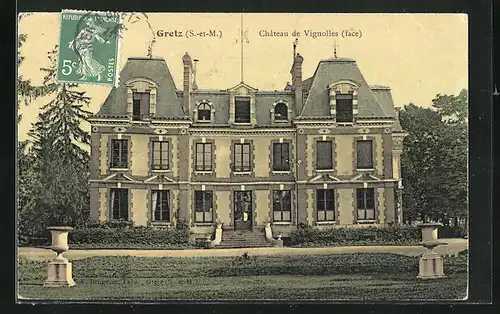 AK Gretz, Château de Vignolles