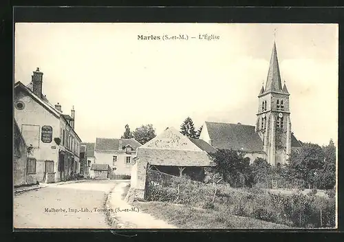 AK Marles / S.-et-M., Strassenpartie und Kirche