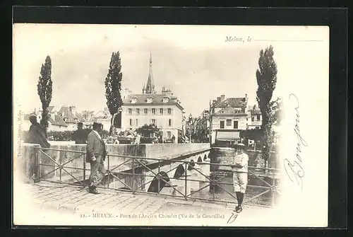 AK Melun, Pont de l`Ancien Chatelet, vue de la Courtille
