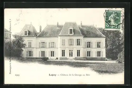 AK Lagny, Chateau de la Grange au Bois