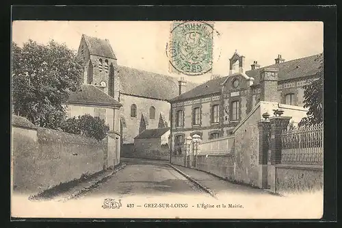 AK Grez-sur-Loing, L`Église et la Mairie